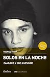 Solos en la noche. Zamudio y sus asesinos