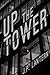 Up the Tower by J.P. Lantern Up the Tower by J.P. Lantern