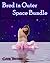 Bred in Outer Space Bundle