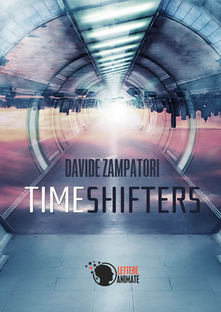 Timeshifters (Kindle Edition)