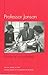Professor Jonson: Teacher of Art and Ideals
