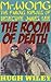 The Room of Death (Detective James Lee Wong #20)