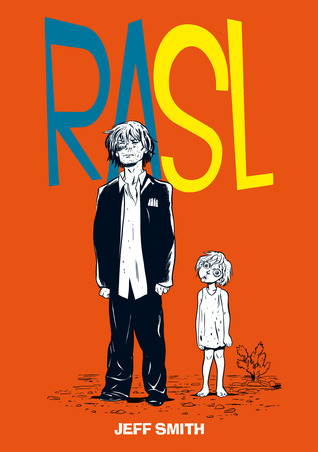 Rasl Vol 2 The Fire Of St George Rasl 2 By Jeff Smith