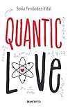 Quantic Love by Sonia Fernández-Vidal