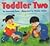 Toddler Two