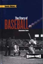 The Story of Baseball (Reading Power Series)