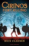 Cirinos fortælling by Nick Clausen
