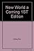 New World a Coming 1ST Edition