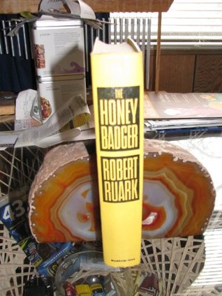 The Honey Badger By Robert Ruark