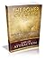 The Power of Prayer: Have All Your Prayers Answered Whether You Do or Do Not Believe in a Higher Being (Law of Attraction Book 9)