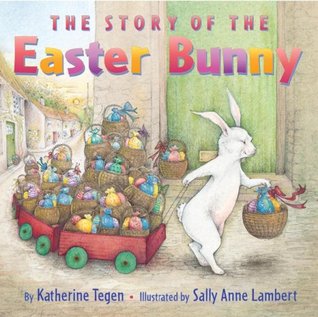 The Story of the Easter Bunny (Paperback)