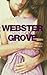 Webster Grove (Webster Grove, #1-5)