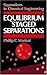 Equilibrium Staged Separations: Separations for Chemical Engineers