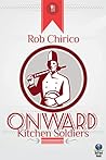 Onward Kitchen Soldiers