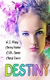 Destiny by W.J. May Destiny by W.J. May