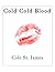 Cold Cold Blood