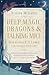 Deep Magic, Dragons and Talking Mice How Reading C.S. Lewis Can Change Your Life by Alister E. McGrath