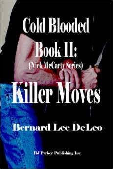 Killer Moves (Nick McCarty: Cold Blooded Assassin, #2)