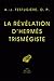 La Révélation d'Hermès Trismégiste