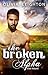 The Broken Alpha (Broken Alpha, #1-3)