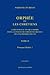 Orphée et les Chrétiens, II : Pourquoi Orphée ? La réception du mythe d'Orphée dans la littérature chrétienne grecque des cinq premiers siècles