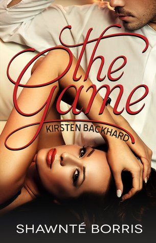 The Game - Kirsten Backhard