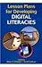 Lesson Plans for Developing Digital Literacies