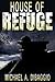 House of Refuge by Michael DiBaggio