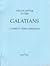 Paul's Letter to the Galatians: A Verse By Verse Commentary