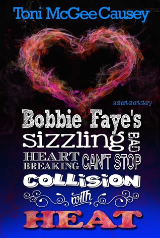 Bobbie Faye's Sizzling Heart Breaking Can't Stop Collision With Heat (Bobbie Faye 0.5)