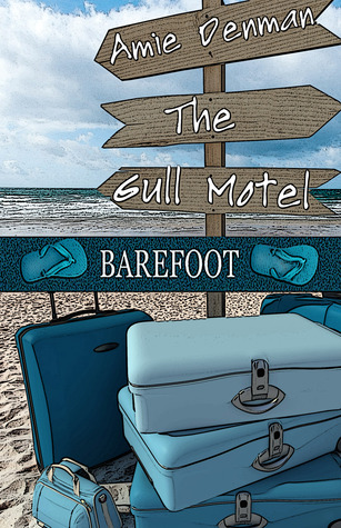 The Gull Motel (A Barefoot Book)