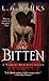 The Bitten by L.A. Banks The Bitten by L.A. Banks