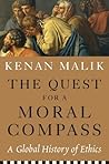 The Quest for a Moral Compass: A Global History of Ethics Book cover for The Quest for a Moral Compass: A Global History of Ethics