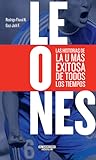 Leones, las historias detrás de la U más exitosa de todos los tiempos.