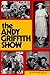 Andy Griffith Show Book by Richard Michael Kelly