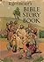 Bible storybook by Elsie Egermeier