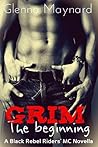 Grim by Glenna Maynard
