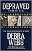 Depraved (Faces of Evil, #10)