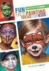 Fun Face Painting Ideas for Kids: 40 Step-by-Step Demos