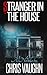 Stranger In The House