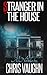 Stranger In The House
