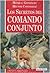 Los secretos del Comando Conjunto by Mónica González