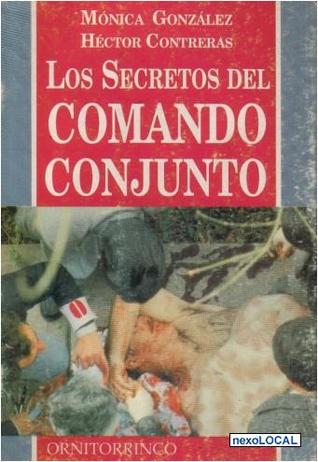 Los secretos del Comando Conjunto