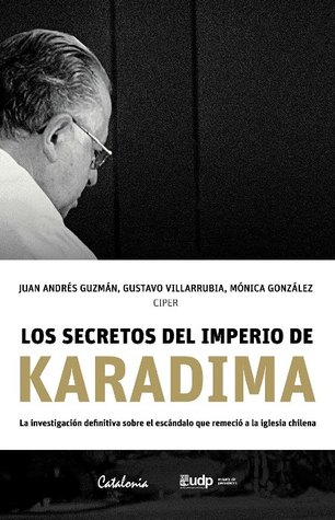 Los secretos del imperio de Karadima (Hardcover)