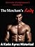 The Merchant's Lady Pt. 1 (BBW Erotic Historical Romance) by Katie Ayres