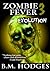 Zombie Fever 3: Evolution