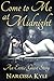 Come to Me at Midnight: An Erotic Ghost Story