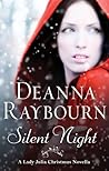 Silent Night by Deanna Raybourn Silent Night by Deanna Raybourn
