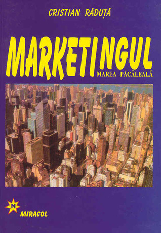 MARKETINGUL, marea păcăleală