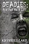 Deadies: Run For Your Life